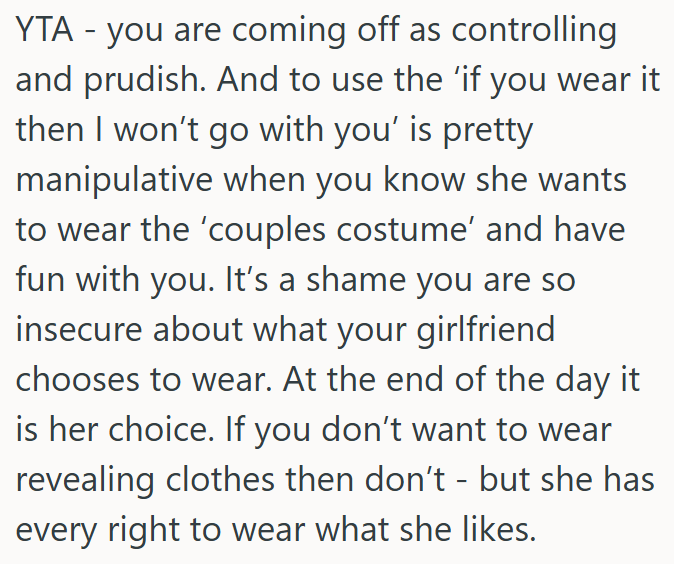 OP is acting controlling and insecure over his girlfriend’s costume choice.