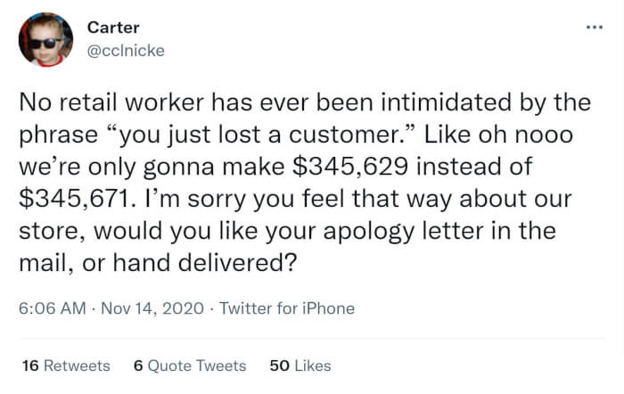 8. Don't let the door hit you on the way out.