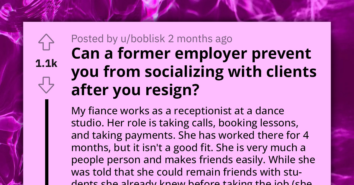 Dance Studio Wants To Put Ex-Receptionist Under "No Fraternization Policy" Two Years After Resignation, Fairness Questioned For Such Rules