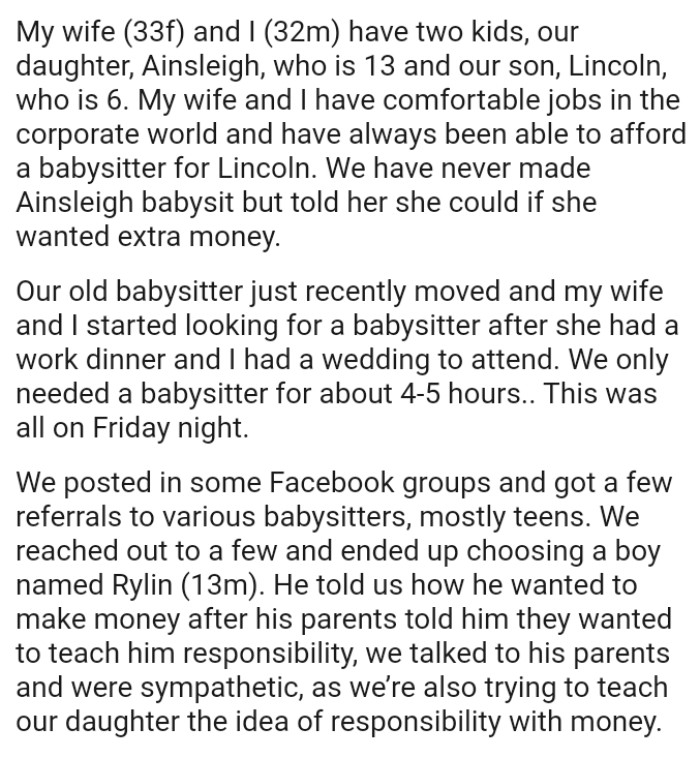 The OP and his wife have comfortable jobs in the corporate world and can afford a babysitter