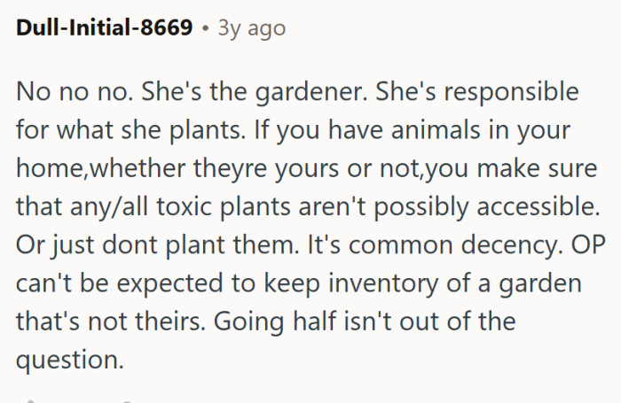 But, she is the gardener...
