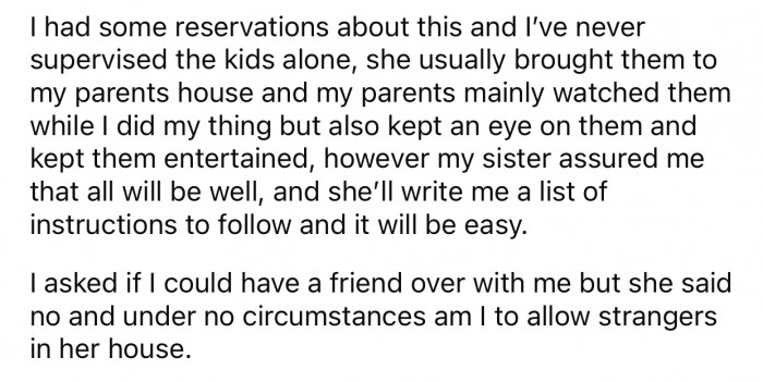 OP was initially unsure whether she should take on that responsibility, but she ended up agreeing.