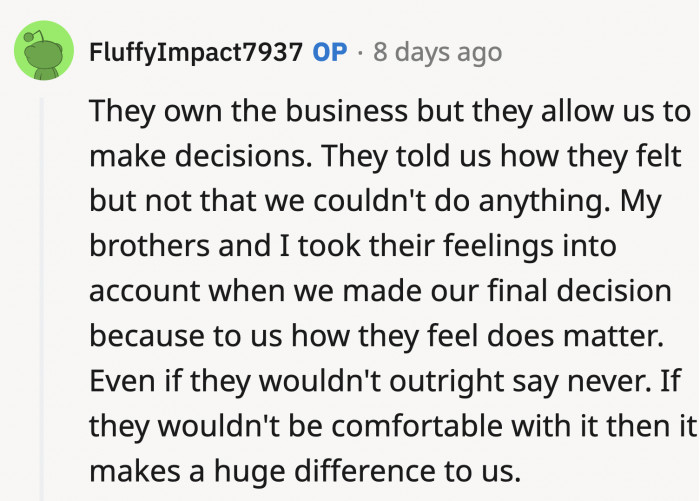 OP also shared that her grandparents technically still own the restaurant, and the siblings took their feelings into consideration when they made their decision.