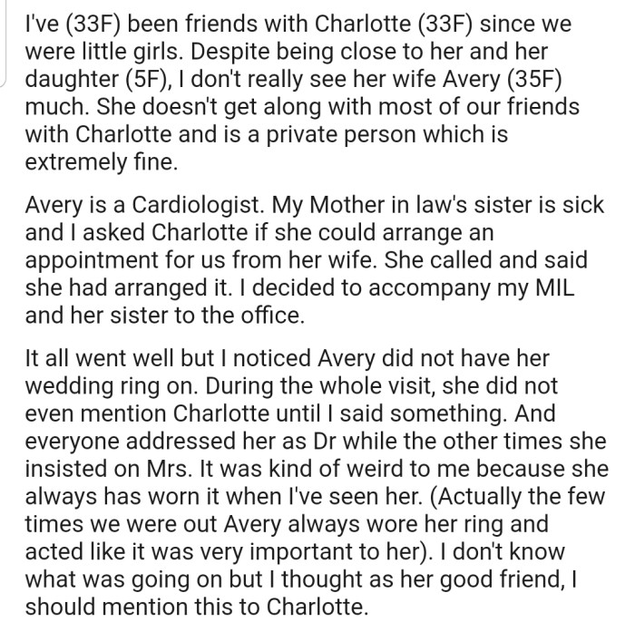 OP noticed that her friend's wife wasn't putting on her ring at work, and decided to mention it to her friend