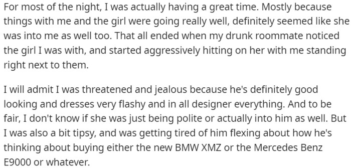 Everything took a turn for the worse when OP's intoxicated roommate noticed her and aggressively flirted with her