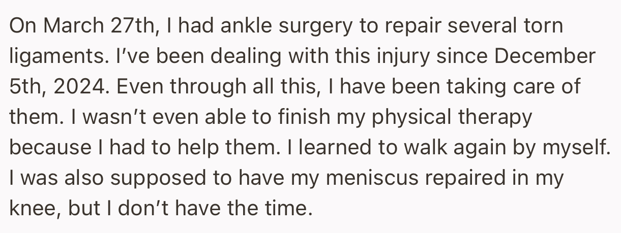 Some Months Ago, She Had to Take a Short Break to Undergo Surgery on Her Ankle and Cut Her Physical Therapy Short to Return to Her Grandparents.