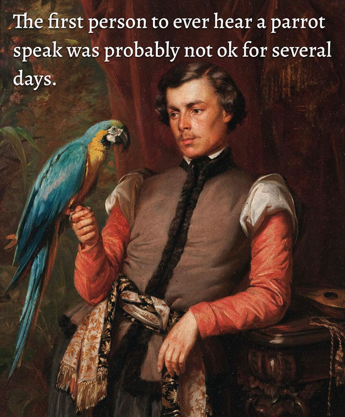 21. It Must Have Seemed Out of the Ordinary for Him or Her