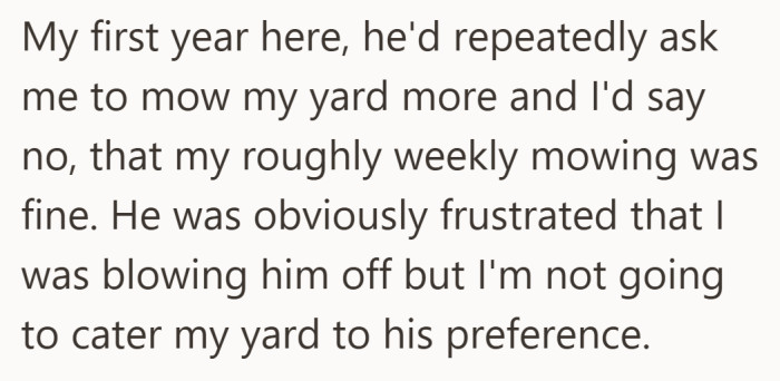 A clear boundary gets set early, but it is one the neighbor refuses to accept.