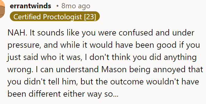 A Redditor said the OP was just confused; that's not a sin