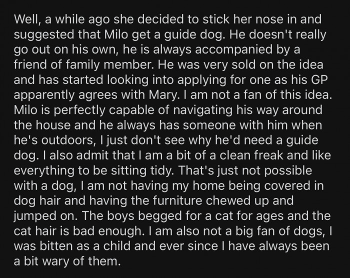 The ex's partner suggested that Milo should get a guide dog.