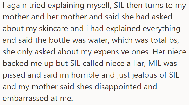 The OP tried to explain what happened, but no one was on his side: