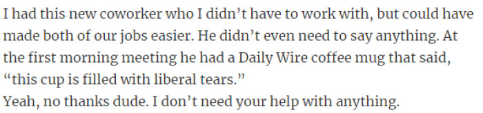42. “This cup is filled with liberal tears.”