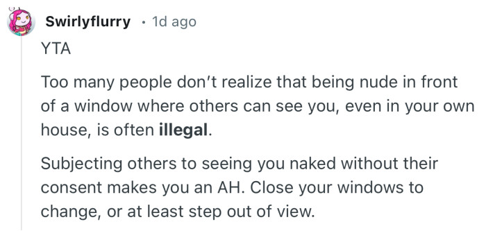 “Subjecting others to seeing you naked without their consent makes you an AH.”
