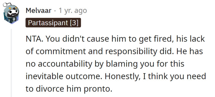 A Redditor said they believed she should divorce him