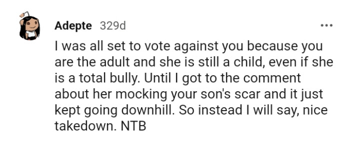 This Redditor would have blamed the OP until they got to where the girl was mocking the OP's son's scar