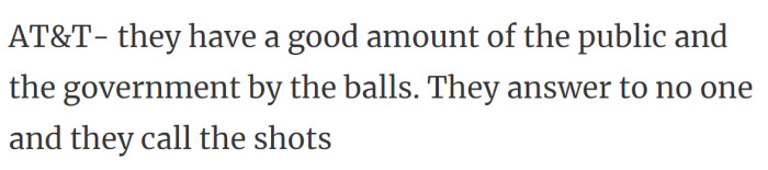 31. AT&T answer to no one