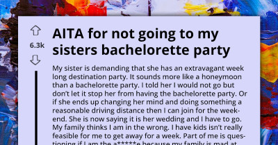 One Mom Gets Attacked By Family For Not Attending Sister's Week-Long Destination Bachelorette Party