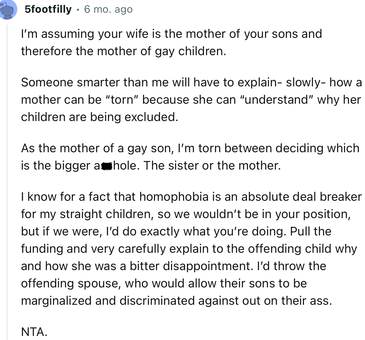 “Pull the funding and very carefully explain to the offending child why and how she was a bitter disappointment.”