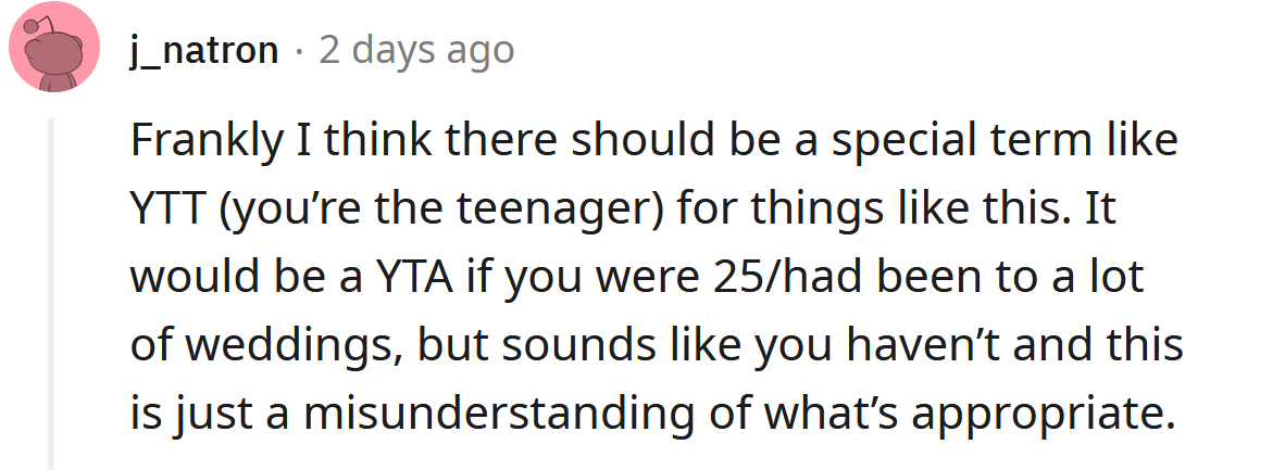 You're a teenager, not an a**hole.