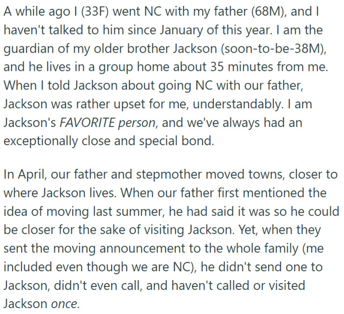 The protagonist, a 33-year-old woman, holds guardianship of her older brother, Jackson, who resides in a group home.