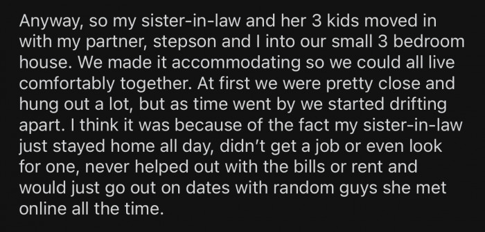 The SIL never got a job and didn't seem like she was planning on moving out.