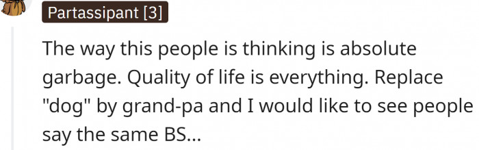 Quality of life is everything