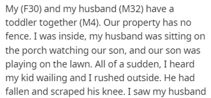 OP, her husband, and their toddler were relaxing outside on a beautiful day