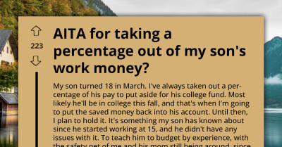 Man Takes A Percentage Out Of His Son's Paychecks, Gets Accused Of Stealing
