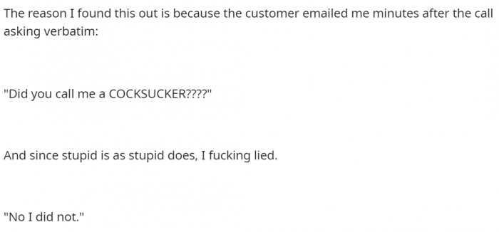 OP says the customer emailed them, clarifying that they did hear OP.