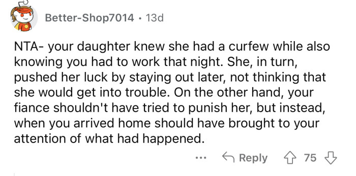 The fiancé should not have tried to punish OP's daughter.