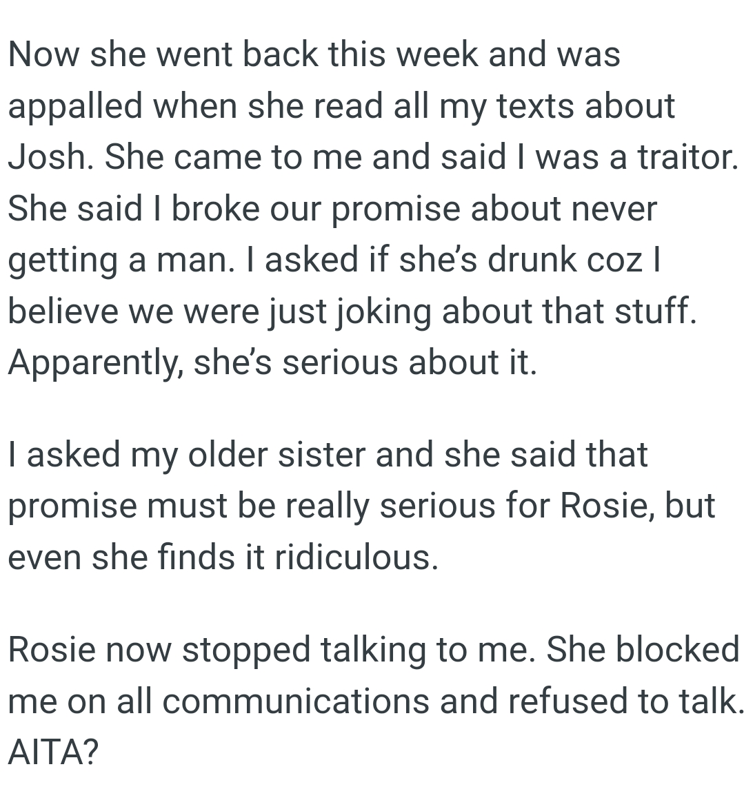 She said the OP broke their promise about never getting a man