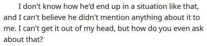 Now the OP is asking the Reddit community for advice.