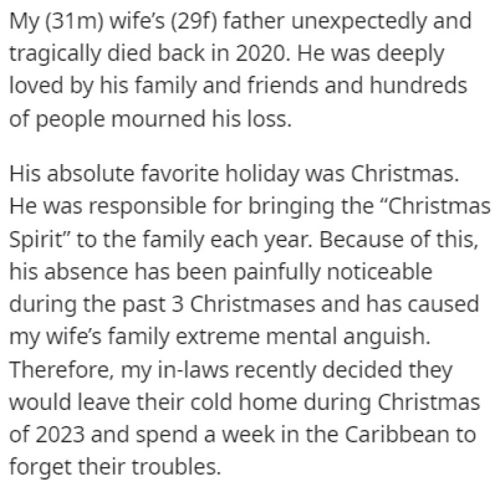 OP's wife's father passed away and Christmas was his favorite holiday