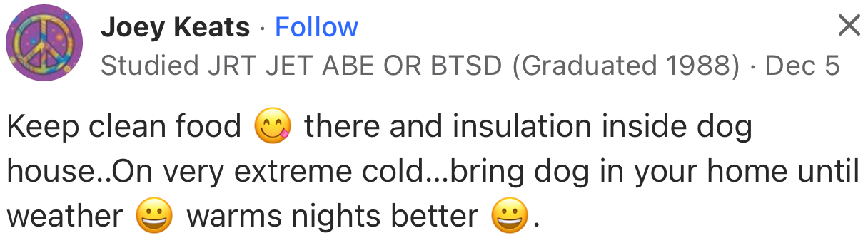 “Keep clean food 😋 there and insulation inside the dog house.”