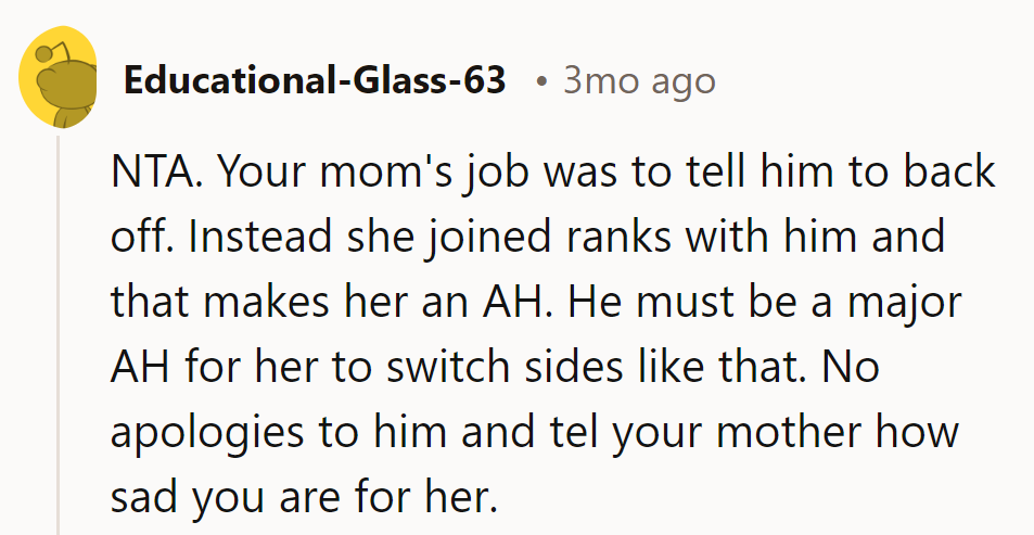 Mom's sudden team switch? Foul play. No apologies, just sympathy for her change of heart.