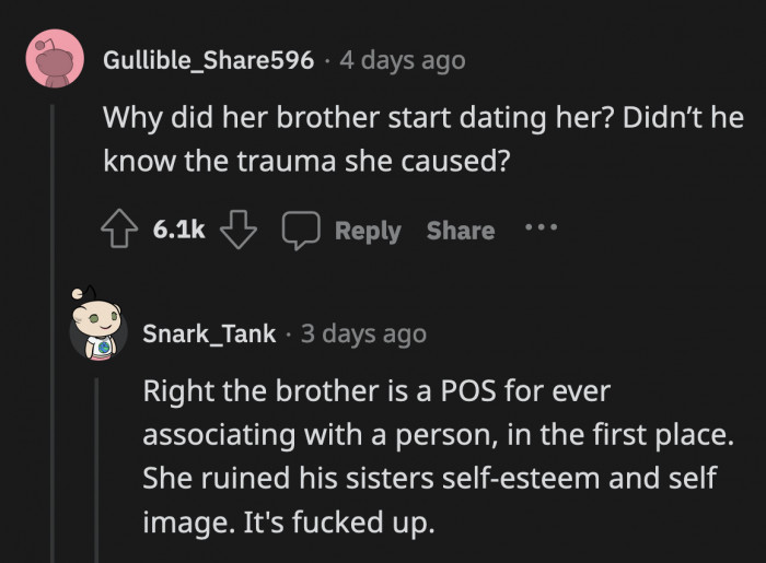 OP's son is just as bad for marrying his own sister's bully or it could be that he's a bully too