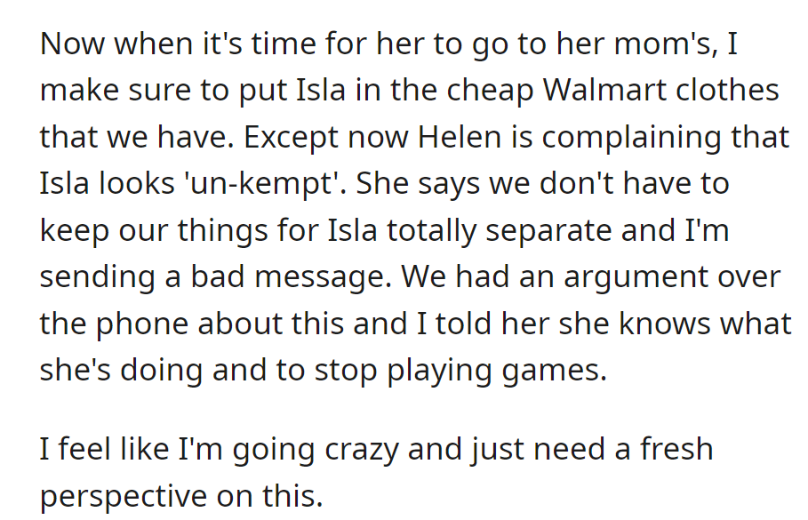 Dressing Isla in cheaper clothes for visits; Helen complains.