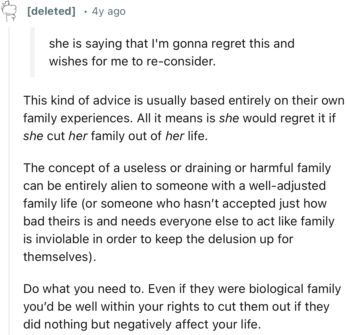“Do What You Need to. Even If They Were Biological Family, You’d Be Well Within Your Rights to Cut Them Off.”
