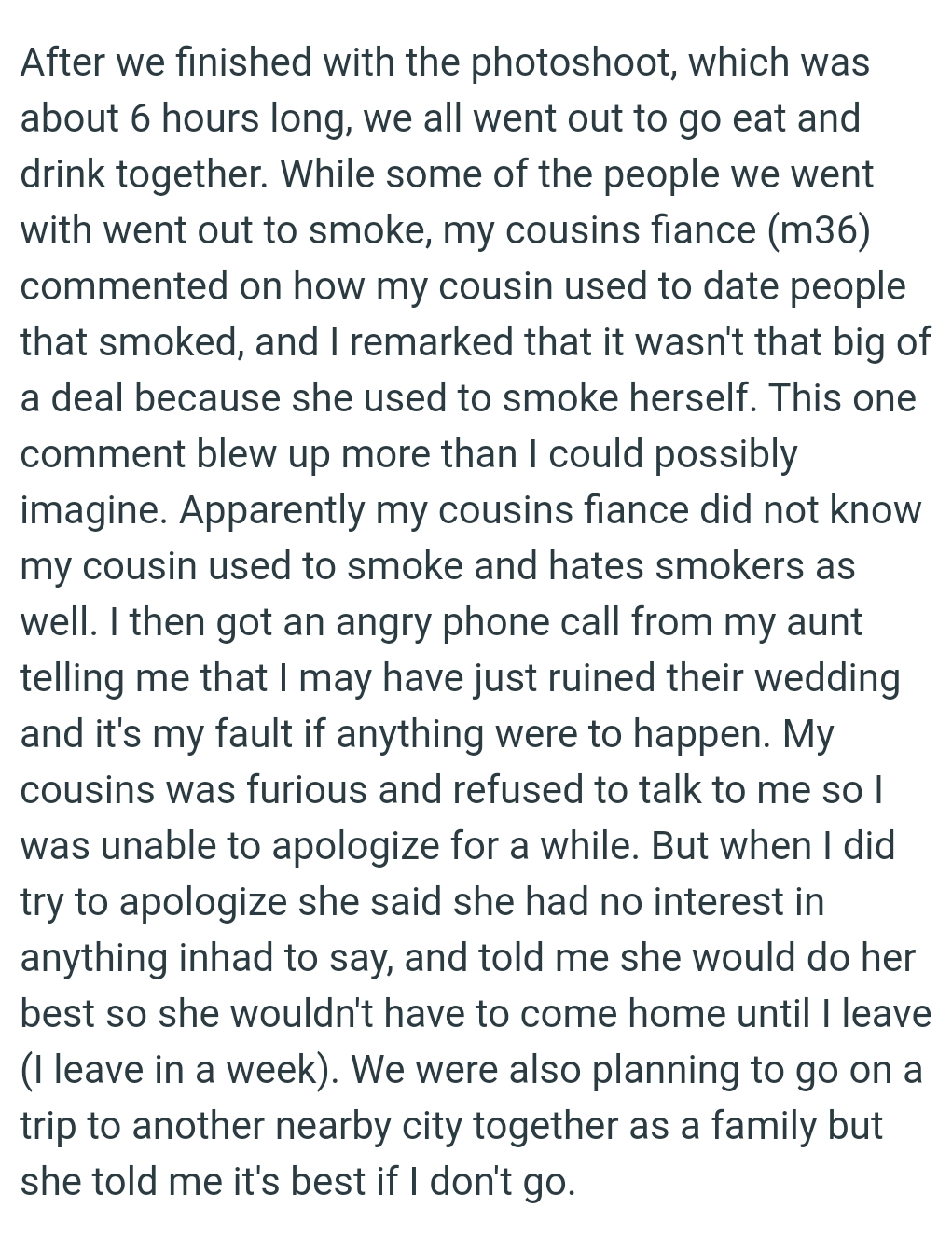 The Cousin's Fiancé Did Not Know She Used to Smoke