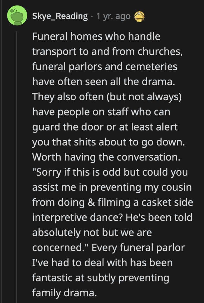 OP needs to be on the lookout in case his aunt and cousin ignore his wishes and perform anyway