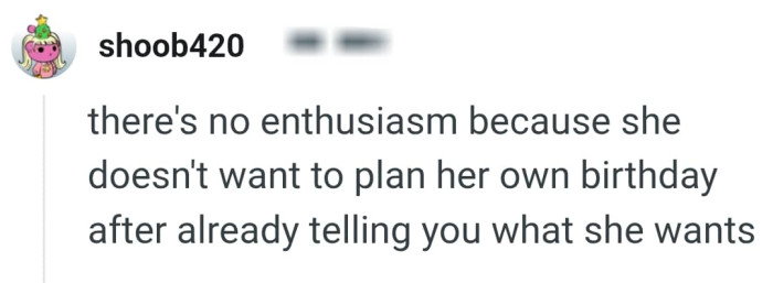 OP's wife doesn't want to plan her own birthday