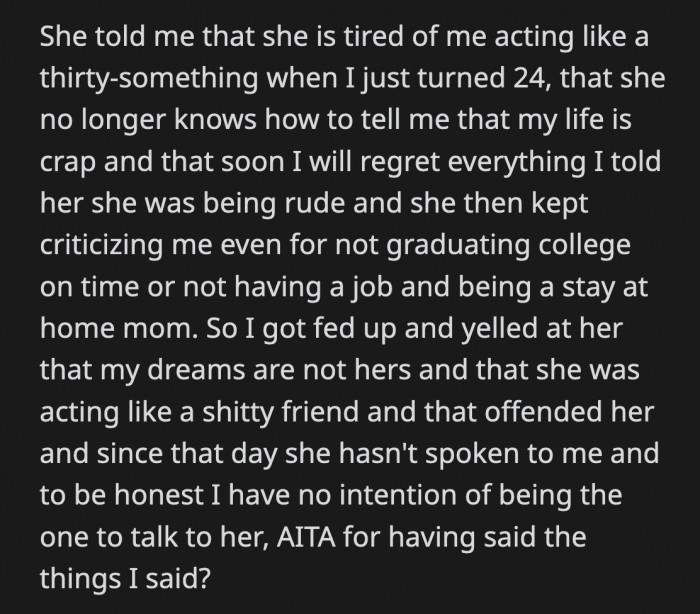 OP told her best friend that she's being rude, but she was unstoppable