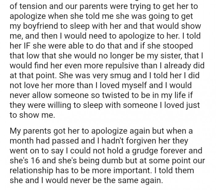 They went on to say I could not hold a grudge forever, and she's 16