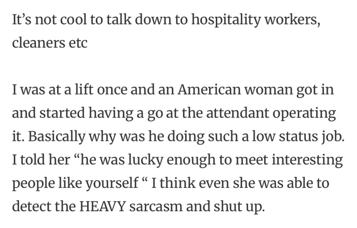 Aussies frown at people who talk down on hospitality workers and cleaners