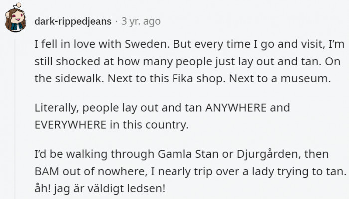 8. Can't let any precious sun go to waste