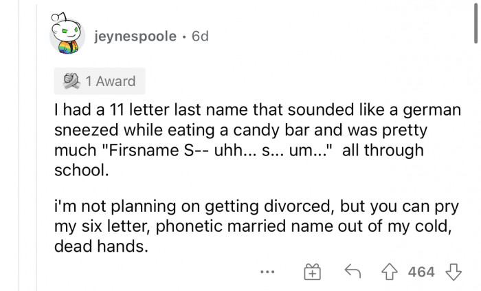 If you like the new surname better, then technically it's yours, so you can keep it.