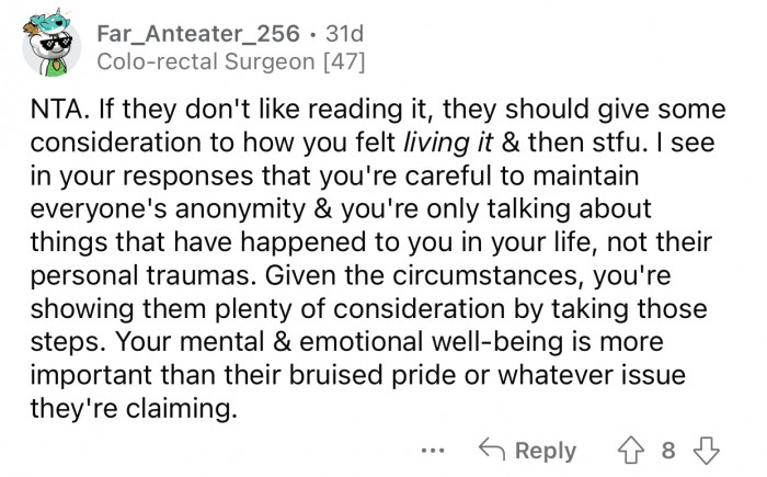 “Your mental & emotional well-being is more important than their bruised pride...”