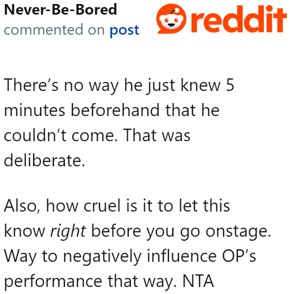 The dad didn't even consider how his absence would affect the OP's performance.