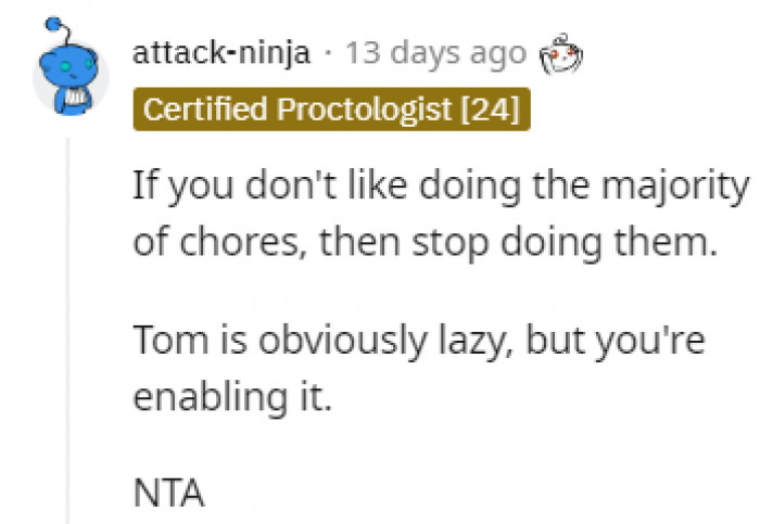 Enabling his behavior