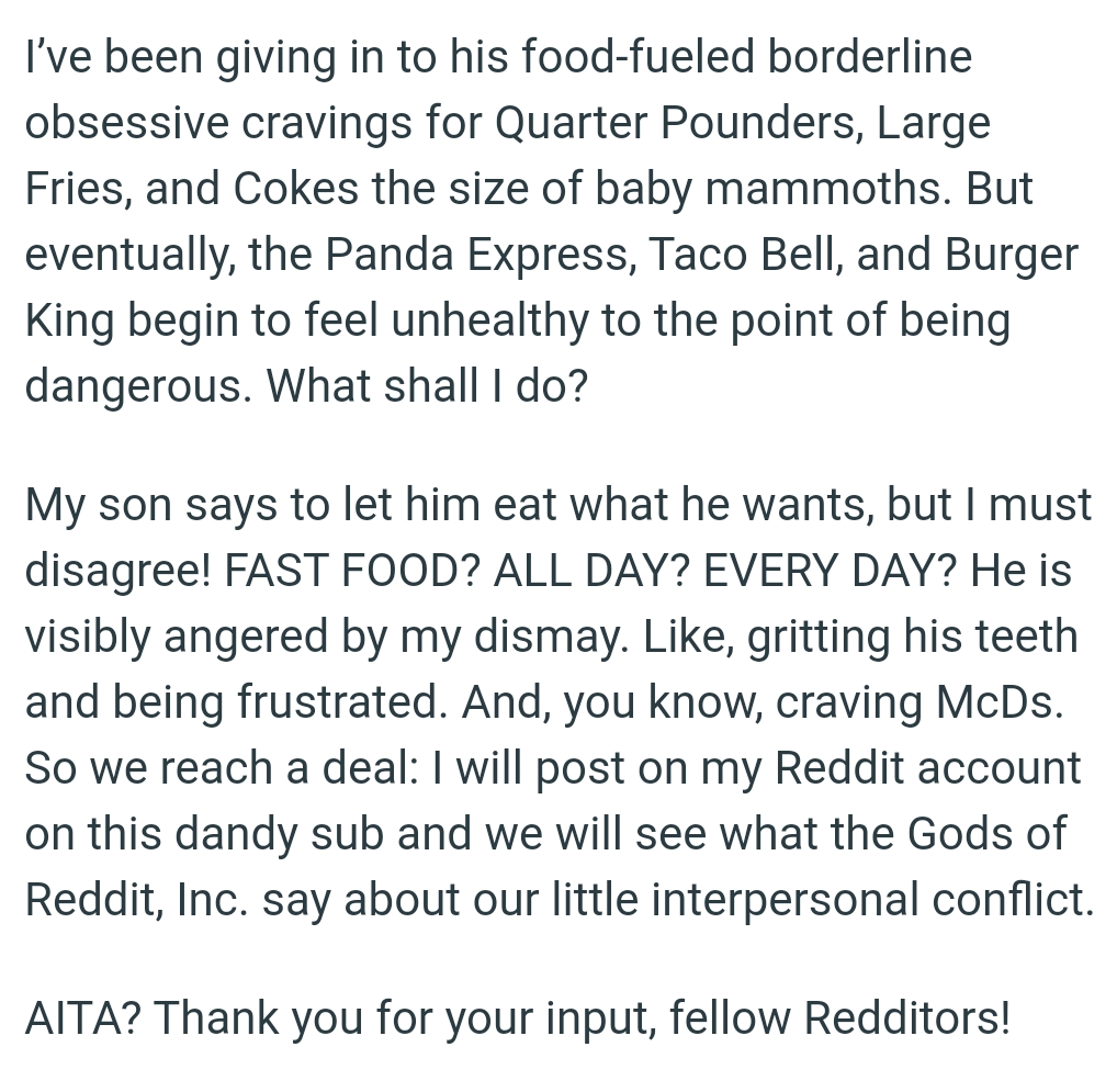 OP's son says to let him eat what he wants, but she must disagree